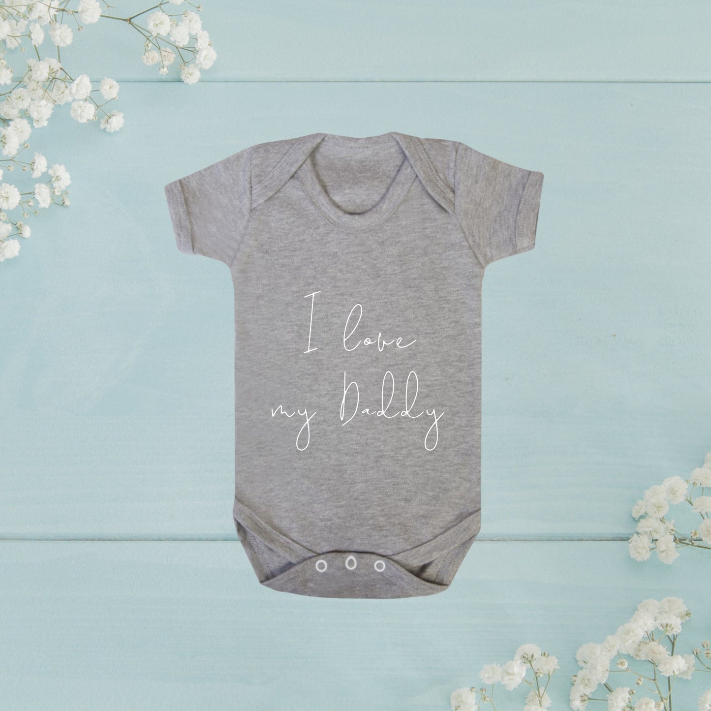 I love my Daddy babygrow and vest
